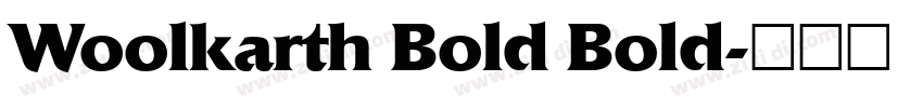 Woolkarth Bold Bold字体转换